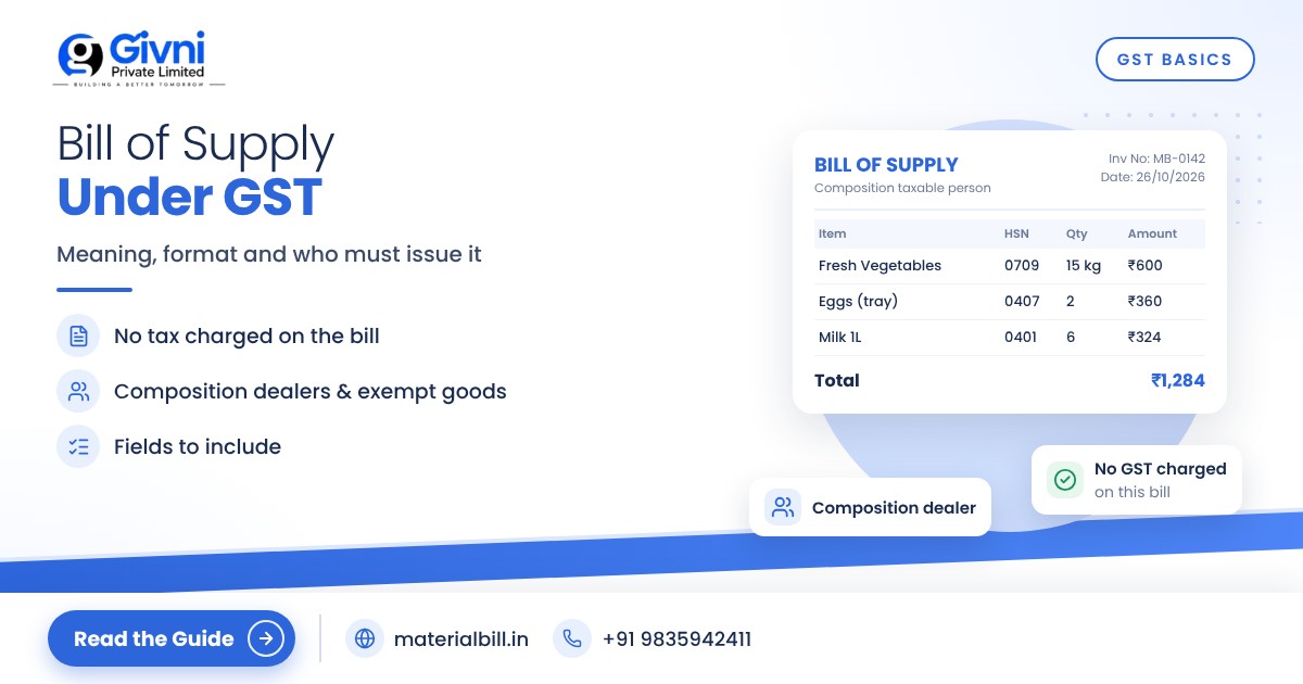 Bill of Supply Under GST: Meaning, Format & Who Must Issue It