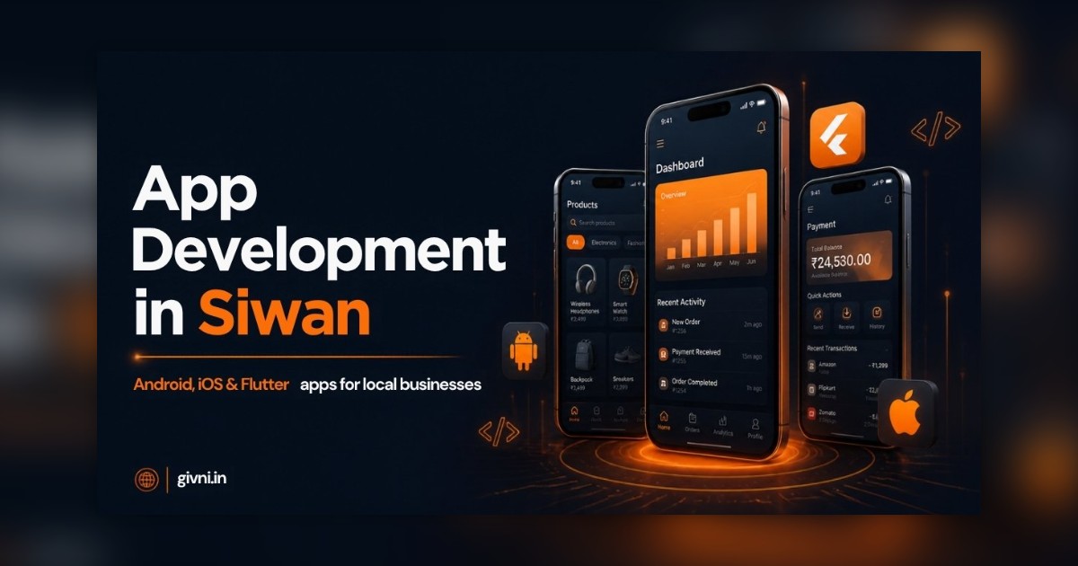 App Development in Siwan: 8 Trends Shaping Local Business Apps in 2026