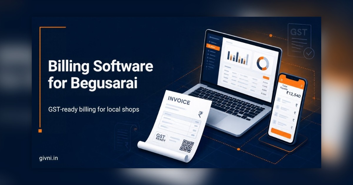 Your First 30 Days With Billing Software in Begusarai: A Week-by-Week Plan