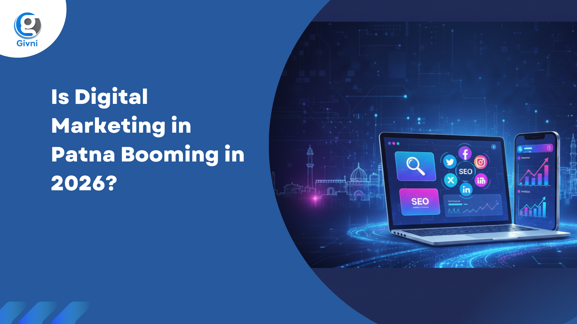 Is Digital Marketing in Patna Booming in 2026?