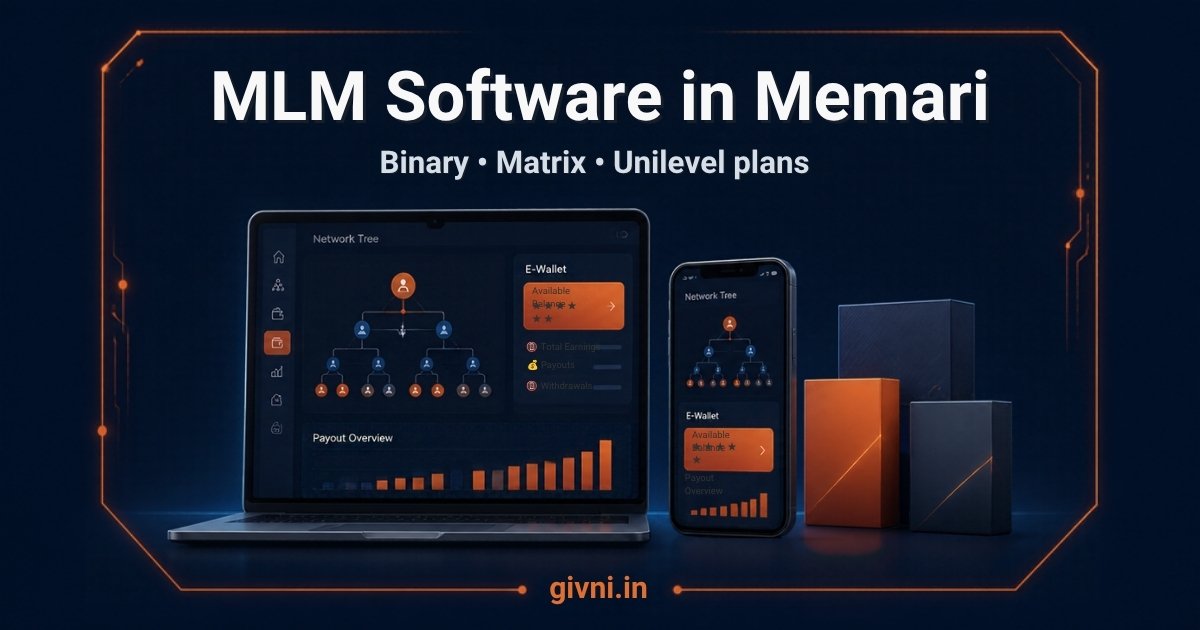MLM Software in Memari | মেমারিতে MLM সফটওয়্যার: জরুরি ফিচারের বিস্তারিত গাইড