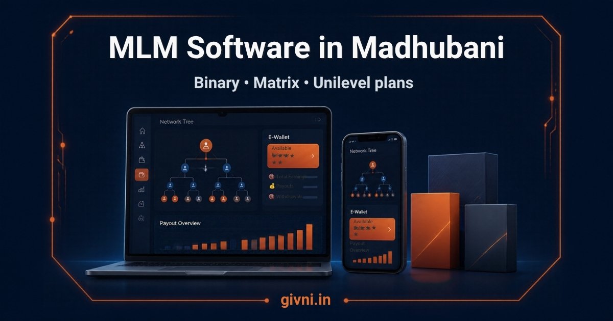 MLM Software in Madhubani: Orders, Stock and Franchise Features Explained